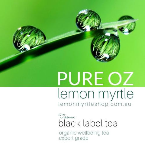 Lemon Myrtle Tissane Black Label Certified Organic Tea